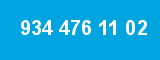 934 476 11 02
